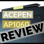 Acepen AP1060 graphics tablet review
